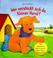 Cover of: Wer versteckt sich da, kleiner Hund? Ein Spielbuch mit Schiebe- und Ziehelementen. ( Ab 18 Monate).