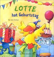 Cover of: Lotte hat Geburtstag.