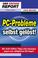 Cover of: PC-Probleme selbst gelöst.