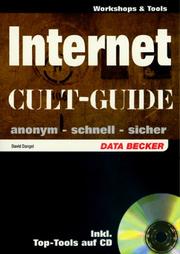 Cover of: Cult-Guide Internet. Anonym - schnell - sicher