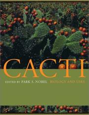 Cover of: Cacti: Biology and Uses
