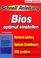 Cover of: Bios optimal einstellen. Schnellanleitung. Blitzschnell zum Erfolg - komplett in Farbe.