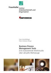 Cover of: Business Process Management Tools.Eine evaluierende Marktstudie über aktuelle Werkzeuge