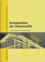 Eckhard Reyer, Kai Schild und Stefan Vlkner - Kompendium der Dmmstoffe