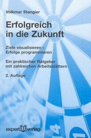 Cover of: Expert Taschenbücher, Nr.64, Erfolgreich in die Zukunft