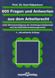 Cover of: 600 Fragen und Antworten aus dem Arbeitsrecht.