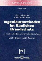 Cover of: Ingenieurmethoden im Baulichen Brandschutz.