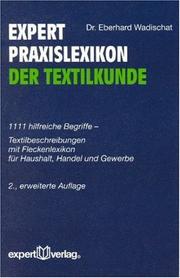 Cover of: expert Praxislexikon der Textilkunde.