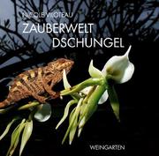 Cover of: Zauberwelt Dschungel.