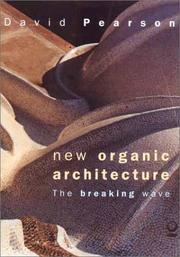 Cover of: New Organic Architecture by David Pearson