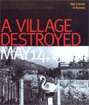 Cover of: A Village Destroyed, May 14, 1999 by Fred Abrahams, Eric Stover, Fred Abraham, Carroll Bogert