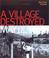 Cover of: A Village Destroyed, May 14, 1999