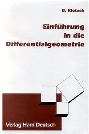 Cover of: Einführung in die Differentialgeometrie.