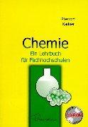 Cover of: Chemie. Mit CD- ROM. Ein Lehrbuch für Fachhochschulen.