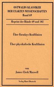 Cover of: Über Faradays Kraftlinien. Über physikalische Kraftlinien.