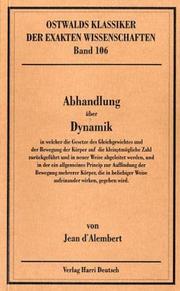 Cover of: Abhandlung über Dynamik. by Jean Le Rond d'Alembert, Arthur Korn