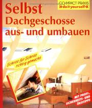 Cover of: Selbst Dachgeschosse aus- und umbauen. by Andreas Ehrmantraut