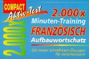 Cover of: 2000 x Minuten-Training, Französisch Aufbauwortschatz by Elisabeth Raisson