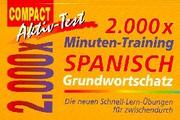 Cover of: 2000 x Minuten-Training, Spanisch Grundwortschatz