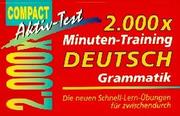 Cover of: 2000 x Minuten-Training, Deutsch Grammatik, neue Rechtschreibung