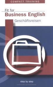 Cover of: Fit for Business English, Geschäftsreisen by Robert Tilley