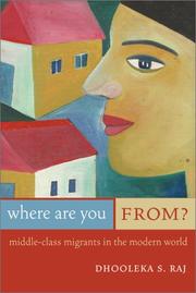 Cover of: Where are you from? by Dhooleka Sarhadi Raj