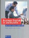 Cover of: Business English in 24 Stunden. Der neue Schnell- Lern- Kurs.