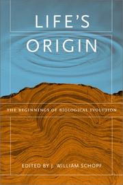 Cover of: Life's Origin: The Beginnings of Biological Evolution
