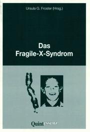 Cover of: Das Fragile X- Syndrom.
