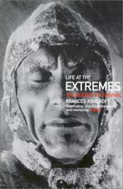 Cover of: Life at the Extremes: The Science of Survival