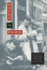 Cover of: Exiled in Paris: Richard Wright, James Baldwin, Samuel Beckett, and Others on the Left Bank