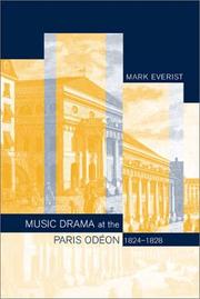 Cover of: Music Drama at the Paris Odéon, 1824-1828