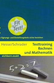 Testtraining Rechnen und Mathematik by Jürgen Hesse, Hans-Christian Schrader