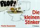 Cover of: Die kleinen Stinker.