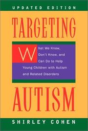 Cover of: Targeting autism by Shirley Cohen, Shirley Cohen