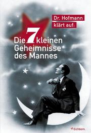 Cover of: Die sieben kleinen Geheimnisse des Mannes.