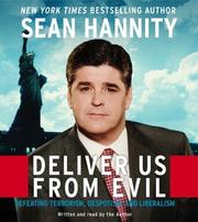 Cover of: Deliver Us From Evil CD: Defeating Terrorism, Despotism, and Liberalism