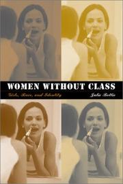 Women without Class by Julie Bettie