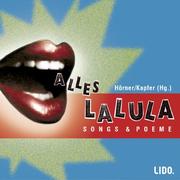 Cover of: Alles Lalula. 2 CDs. Songs und Poeme.