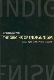 Cover of: The Origins of Indigenism: Human Rights and the Politics of Identity