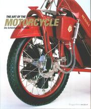 Cover of: The Art of Motorcycle. Die Schönheit der Technik.