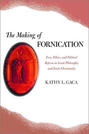Cover of: The Making of Fornication by Kathy L. Gaca