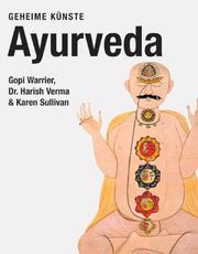 Cover of: Ayurveda. Geheime Künste