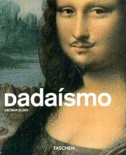 Cover of: Dadaismo (Serie Menor) by Dietmar Elger