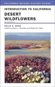 Cover of: Introduction to California Desert Wildflowers (California Natural History Guides) by Philip A. Munz