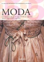 Cover of: Moda/style: Una Historia Desde El Siglo XVIII Al Siglo Xx/a Story of the 18th Through the 20th Century (Midi)