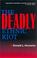 Cover of: The Deadly Ethnic Riot