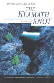 The Klamath knot by David Rains Wallace