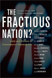 Cover of: The Fractious Nation?: Unity and Division in Contemporary American Life