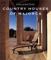 Country houses of Majorca by Barbara Stoelte, Rene Stoelte